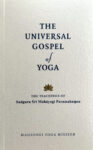 THE UNIVERSAL GOSPEL of YOGA